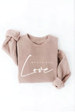 Above All, Love Sweatshirt (Tan)