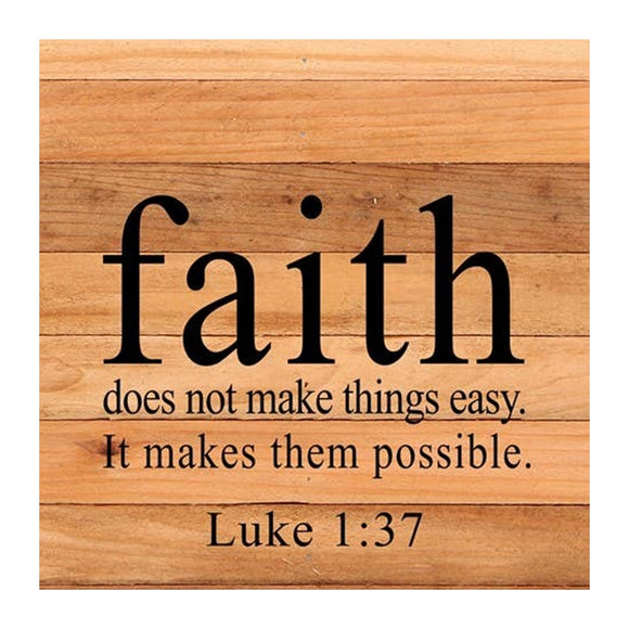 It Makes Them Possible - Luke 1:37